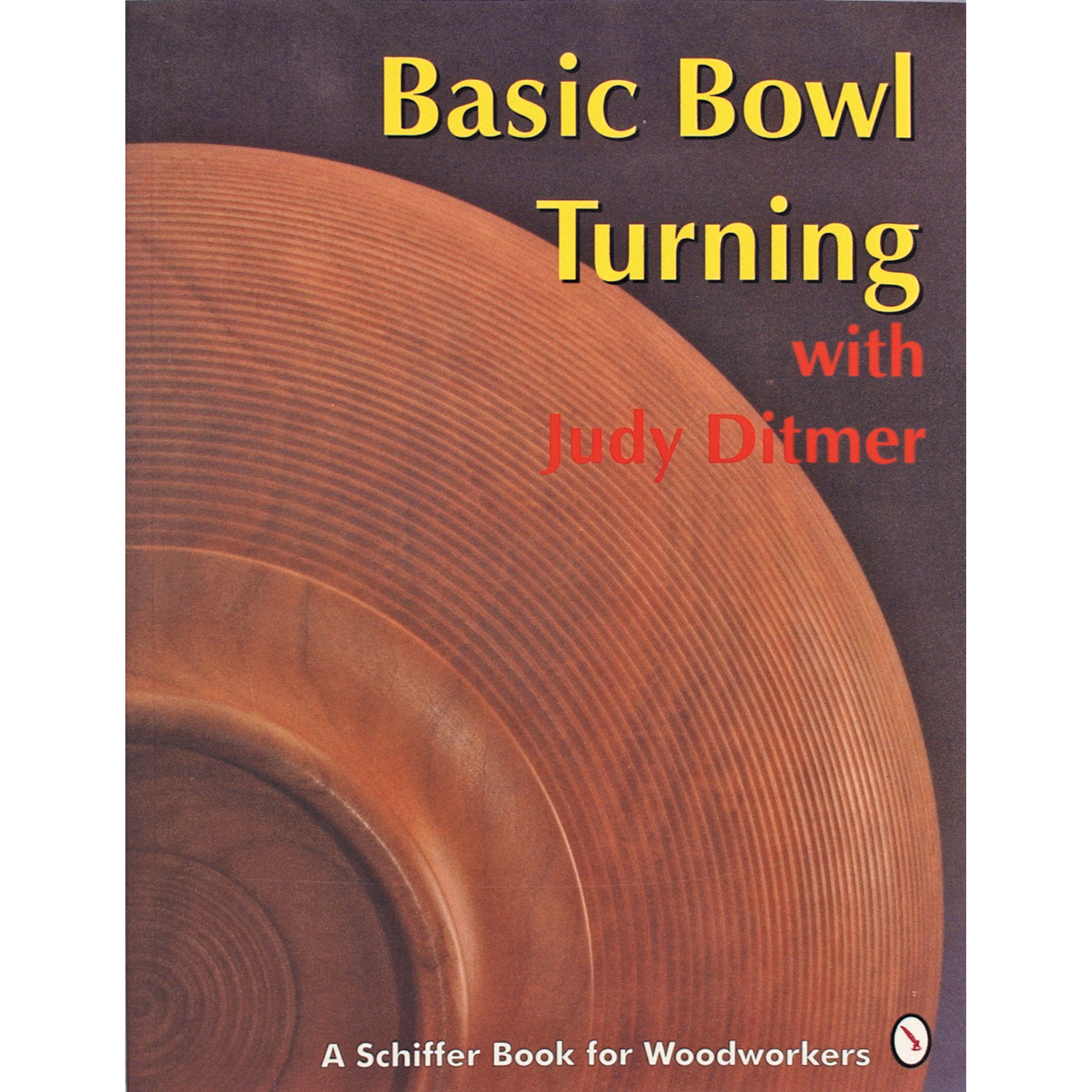 Basic Bowl Turning With Judy Ditmer