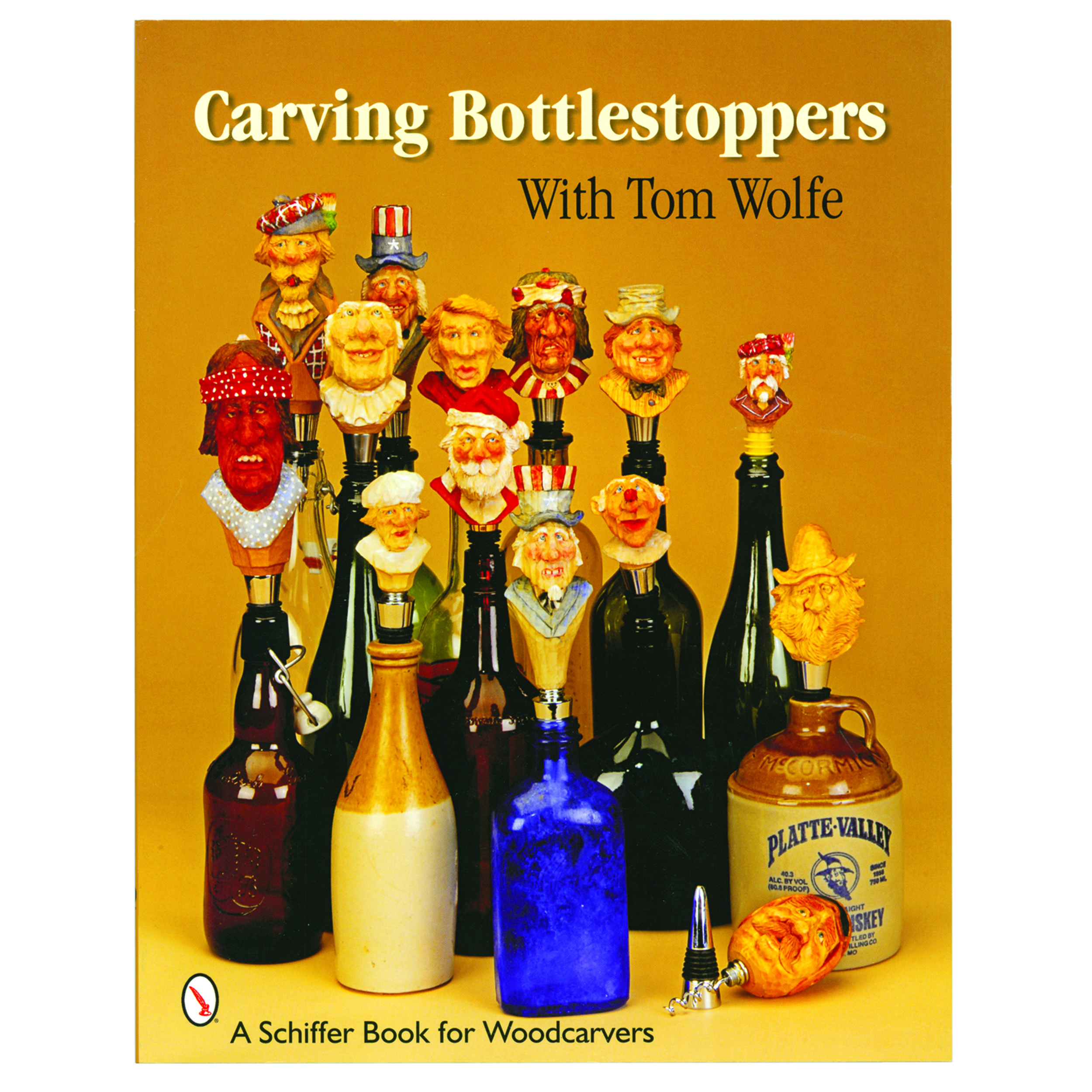 product: Schiffer Publishing Ltd Carving Bottlestoppers with Tom Wolfe shown