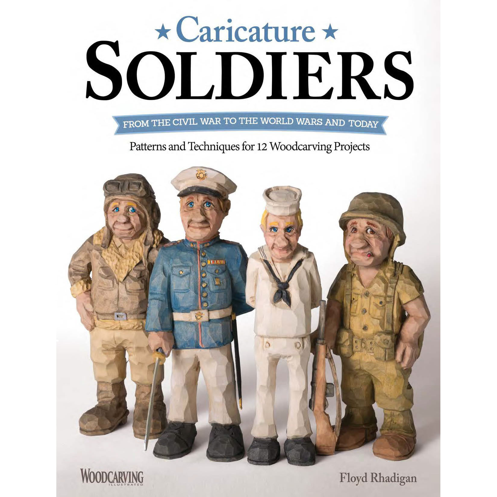 product: Fox Chapel Caricature Soldiers: From the Civil War to the World Wars and Today shown