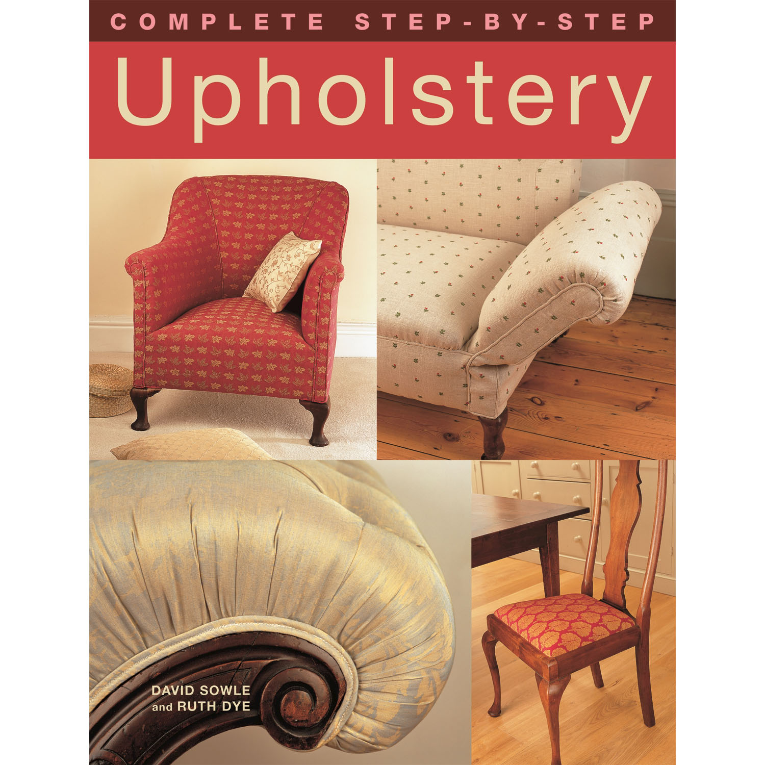 product: Fox Chapel Complete Step-by-Step Upholstery shown