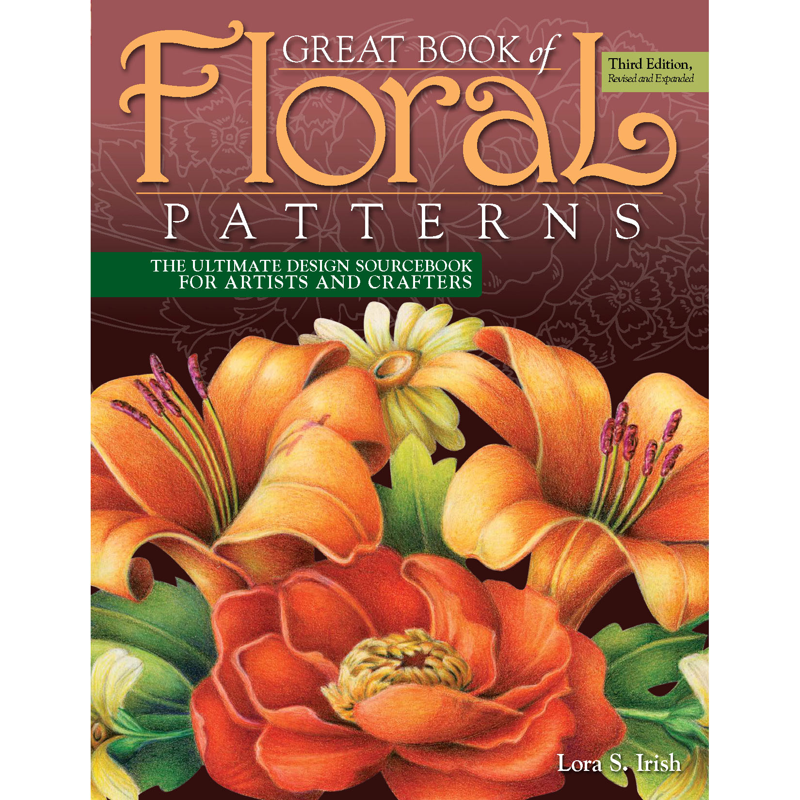 product: Fox Chapel Great Book of Floral Patterns, Third Edition, Revised and Expanded shown