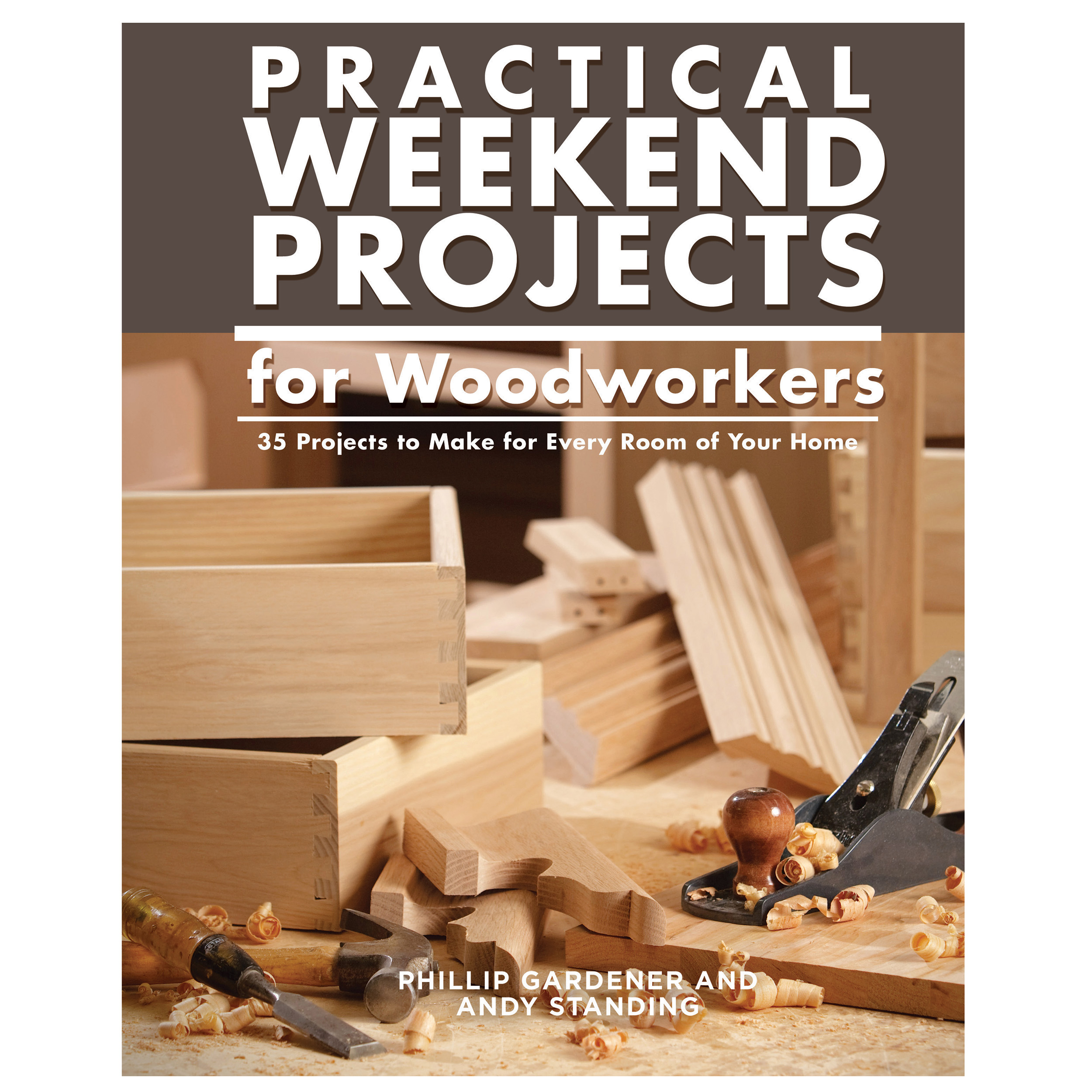Practical Weekend Projects For Woodworkers