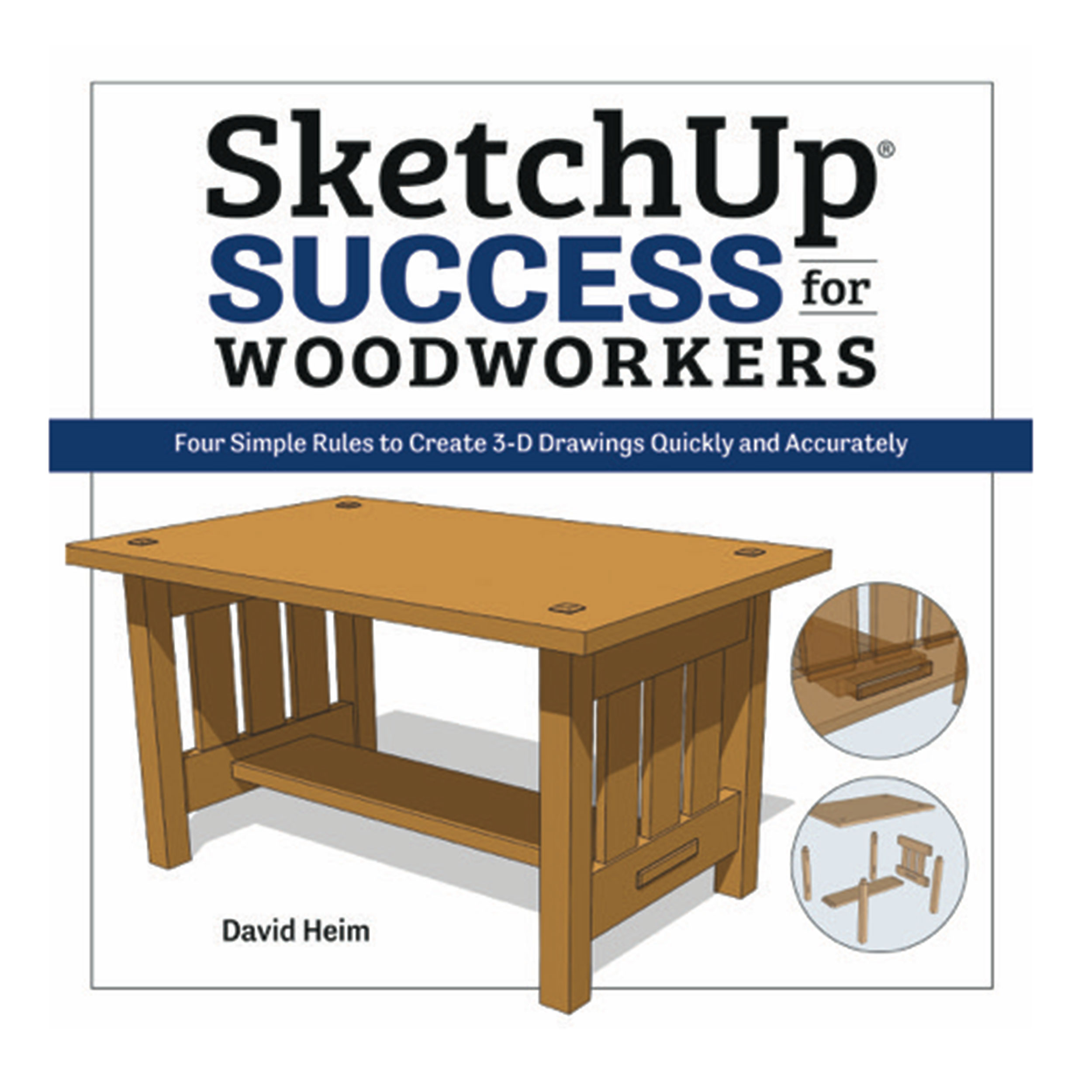 Sketchup Success For Woodworkers