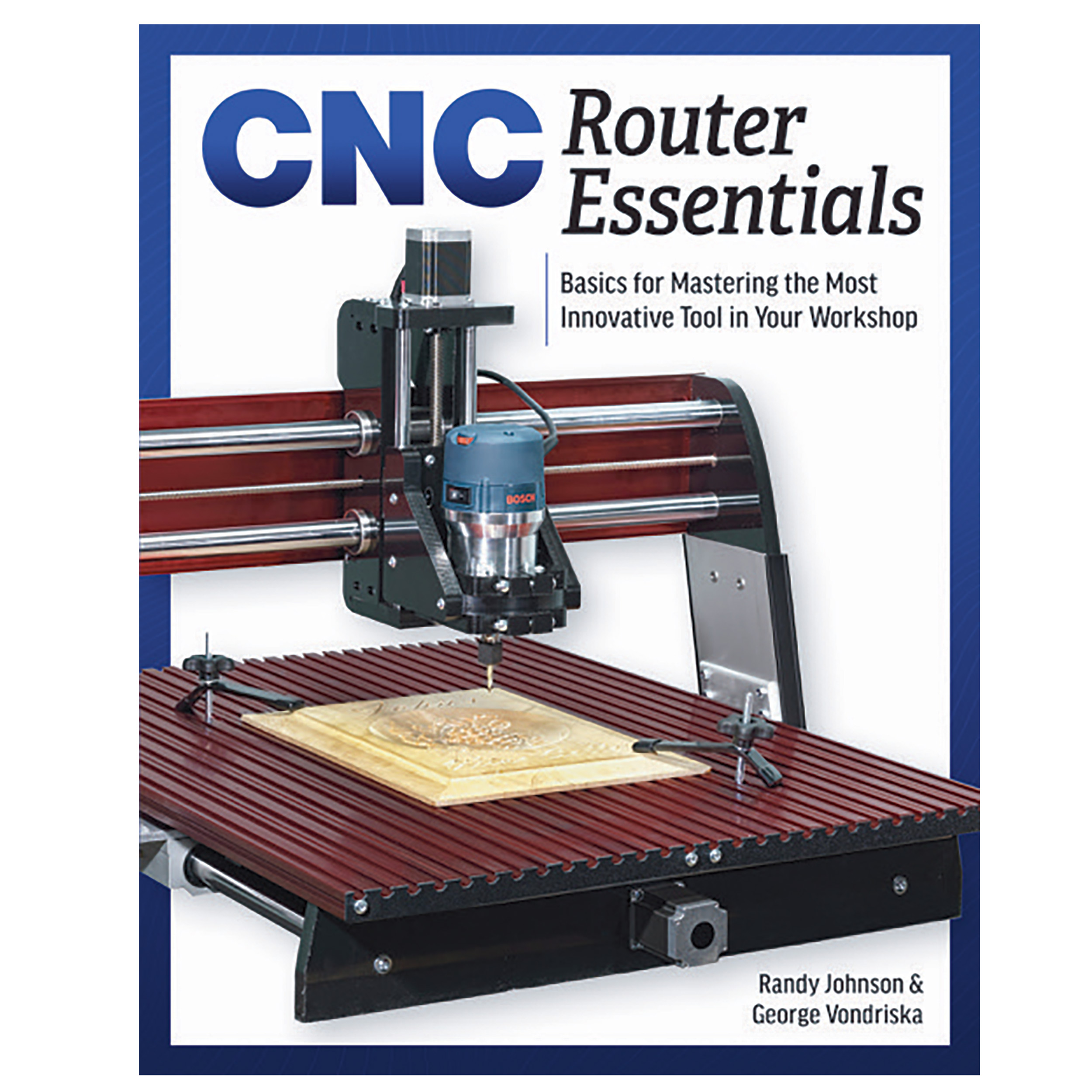Cnc Router Essentials