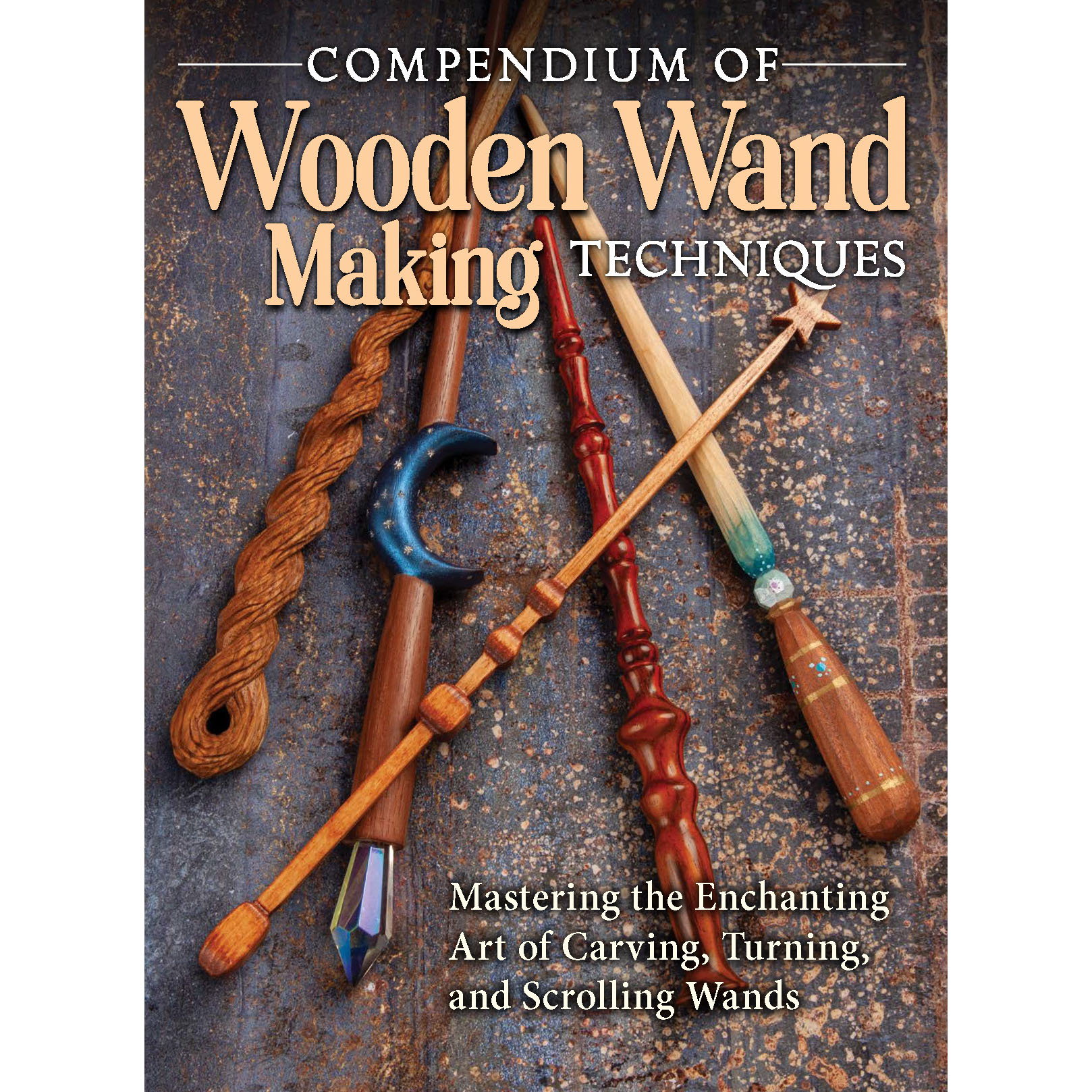 product: Fox Chapel Compendium of Wooden Wand Making Techniques shown