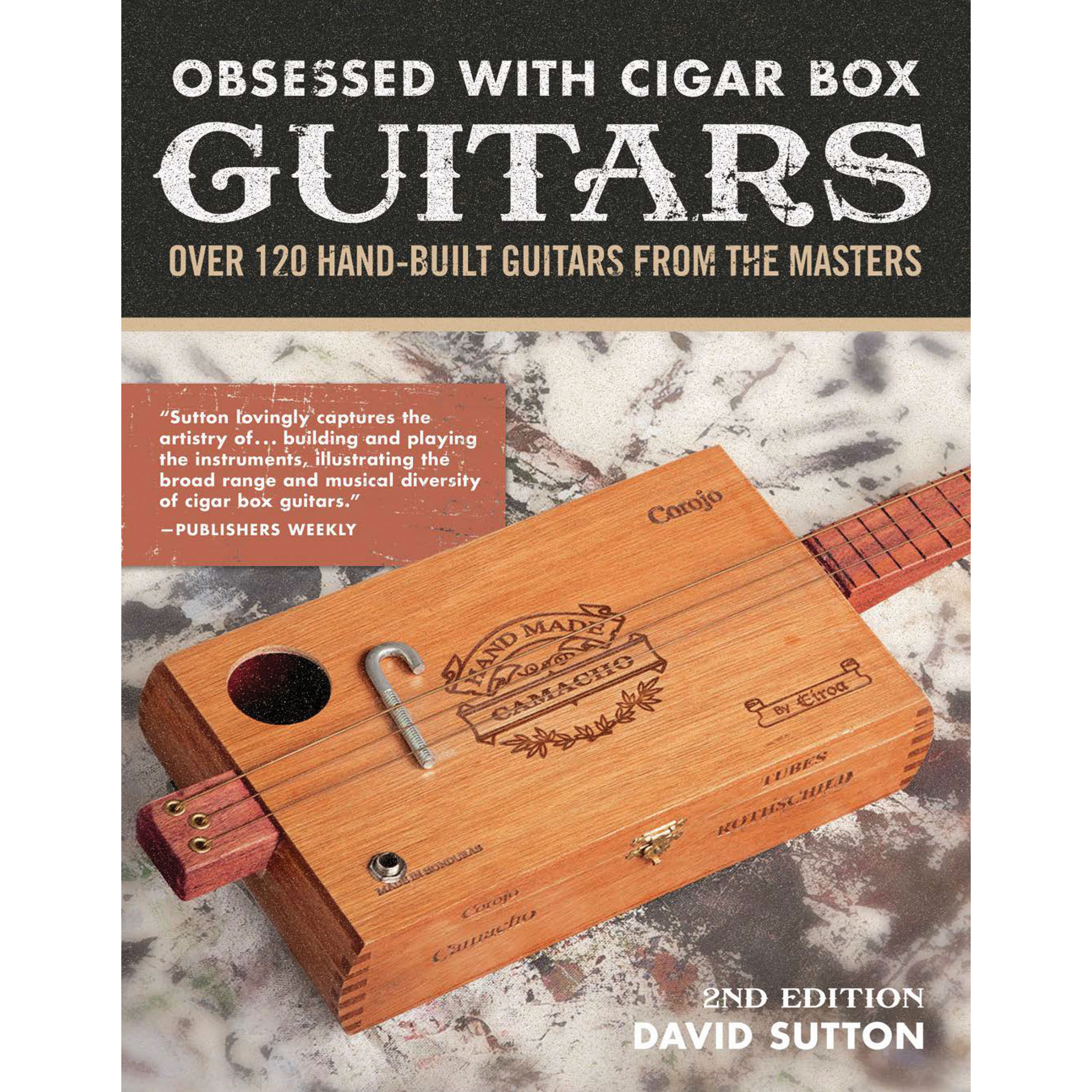 product: Fox Chapel Obsessed with Cigar Box Guitars, Second Edition shown