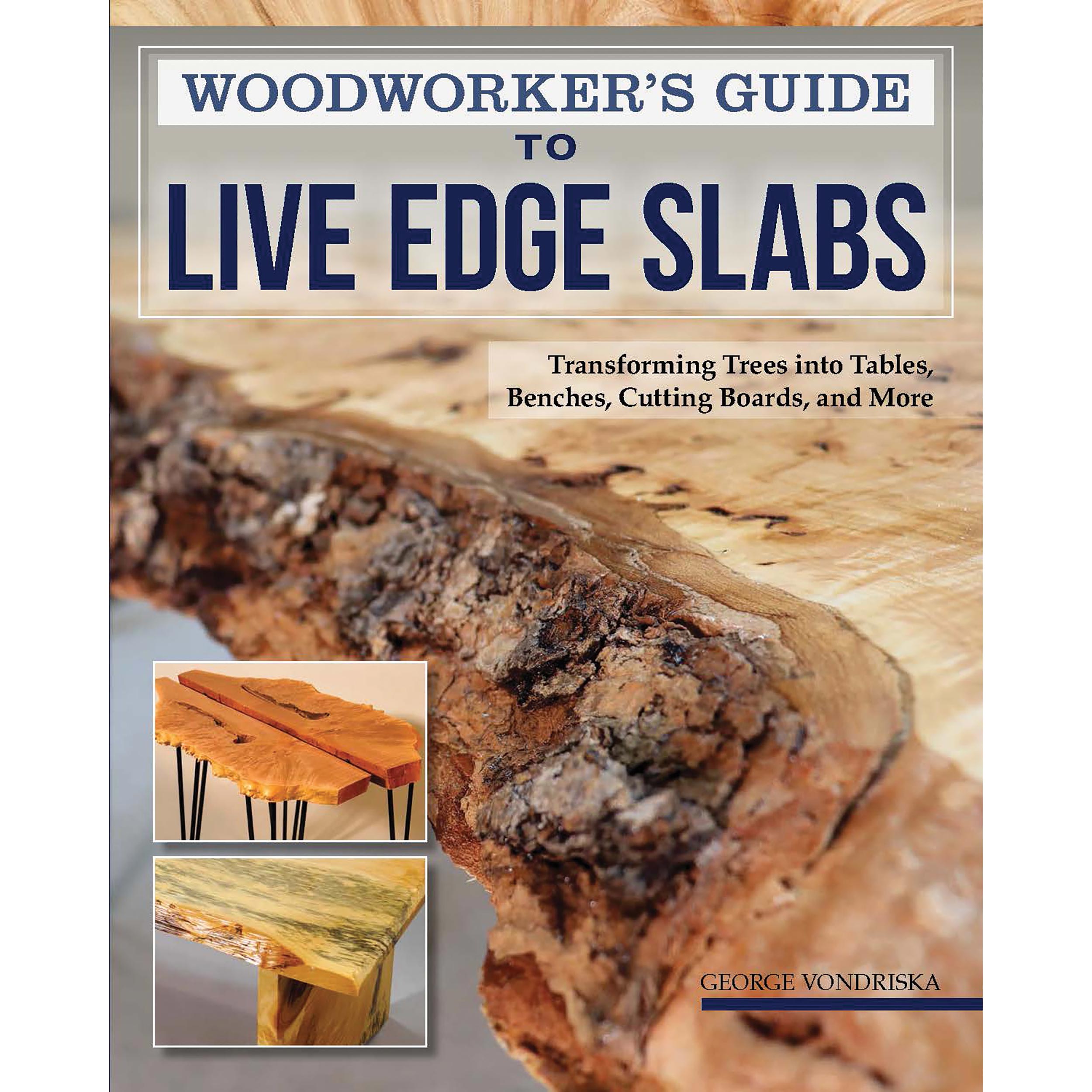product: Fox Chapel Woodworker's Guide to Live Edge Slabs shown