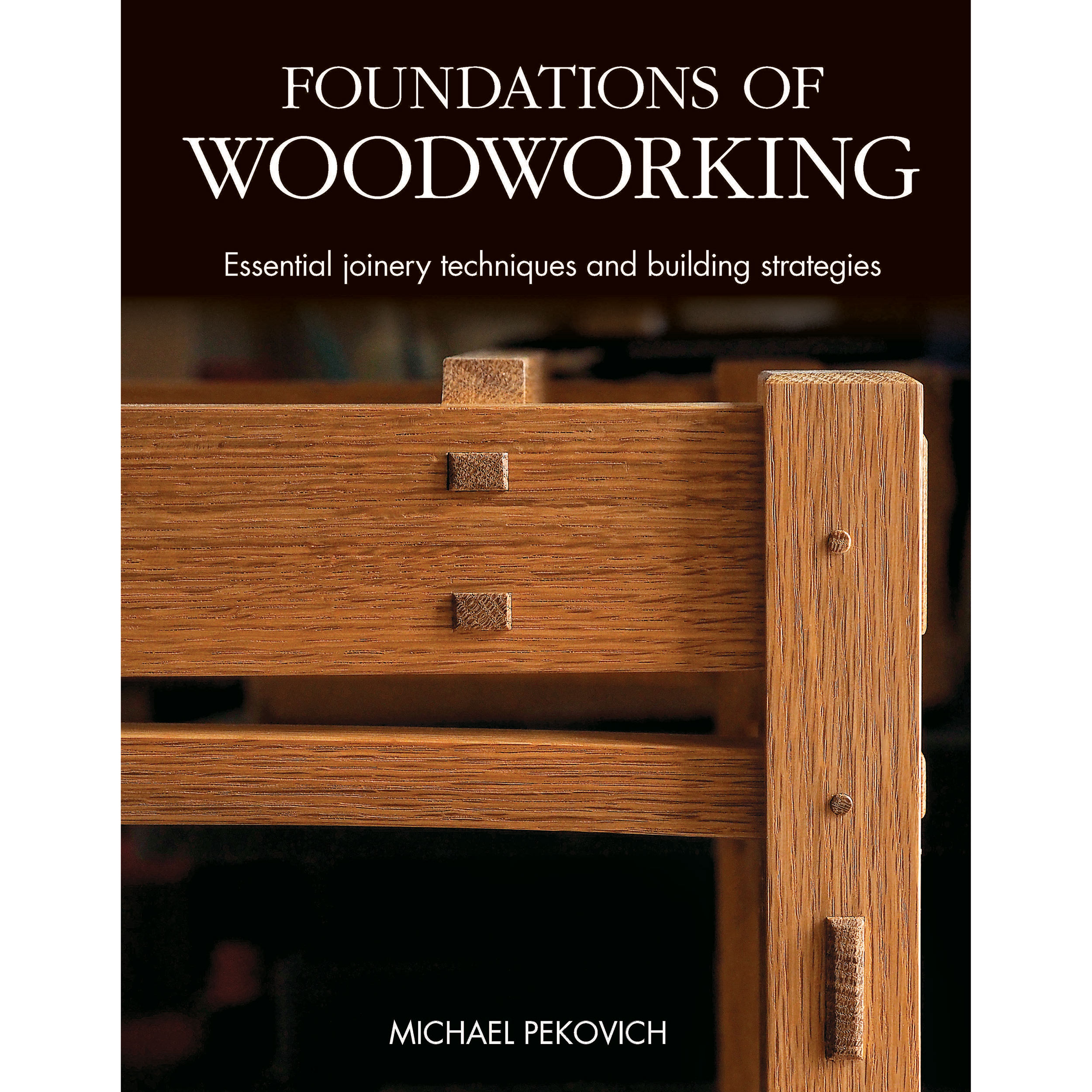 product: Taunton Press The Foundations of Woodworking shown