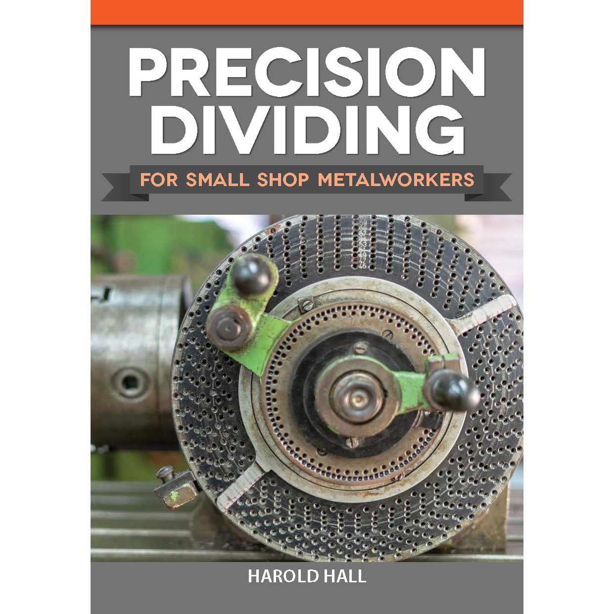 product: Fox Chapel Precision Dividing for Small Shop Metalworkers shown