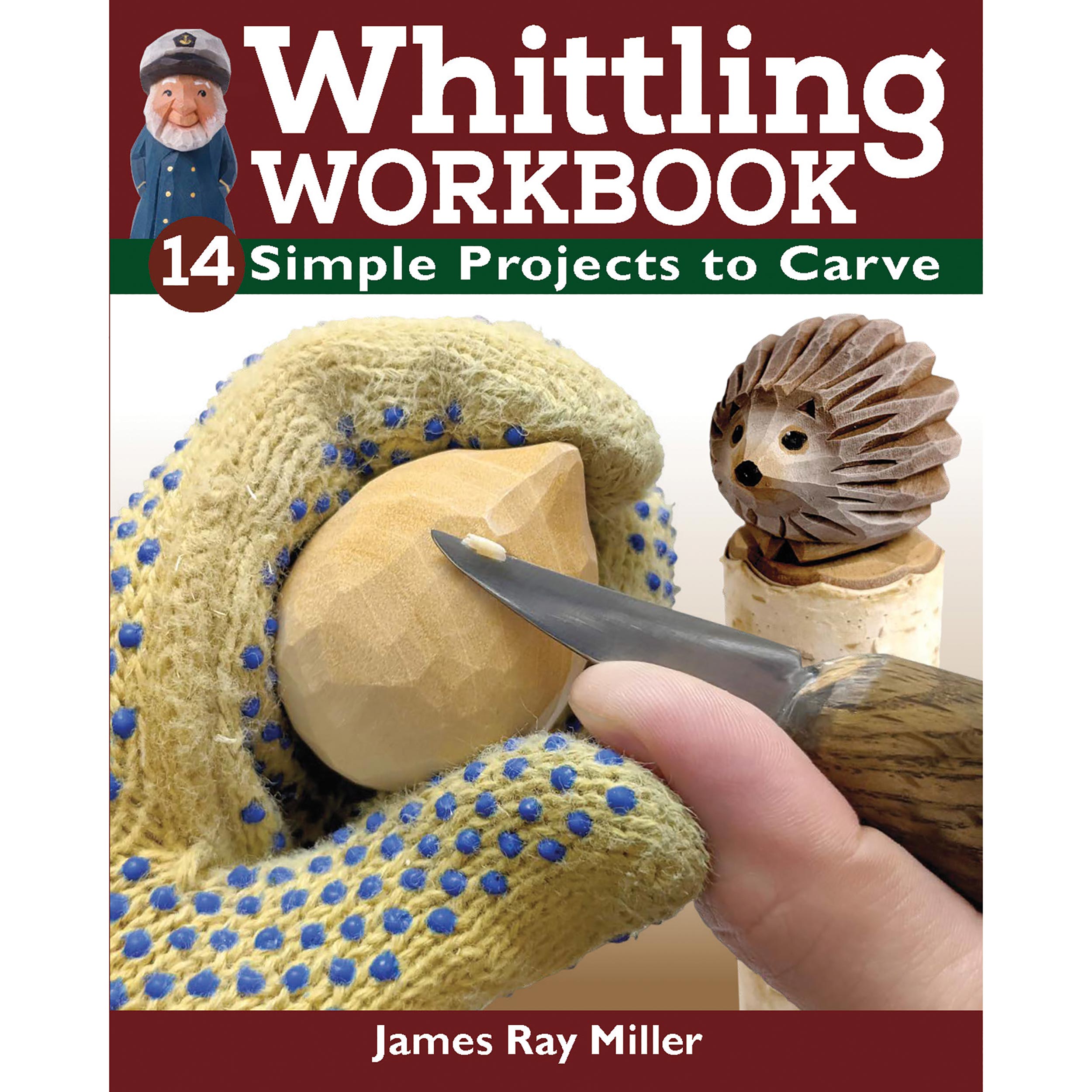product: Fox Chapel Whittling Workbook - 14 Projects Simple Project to Carve shown
