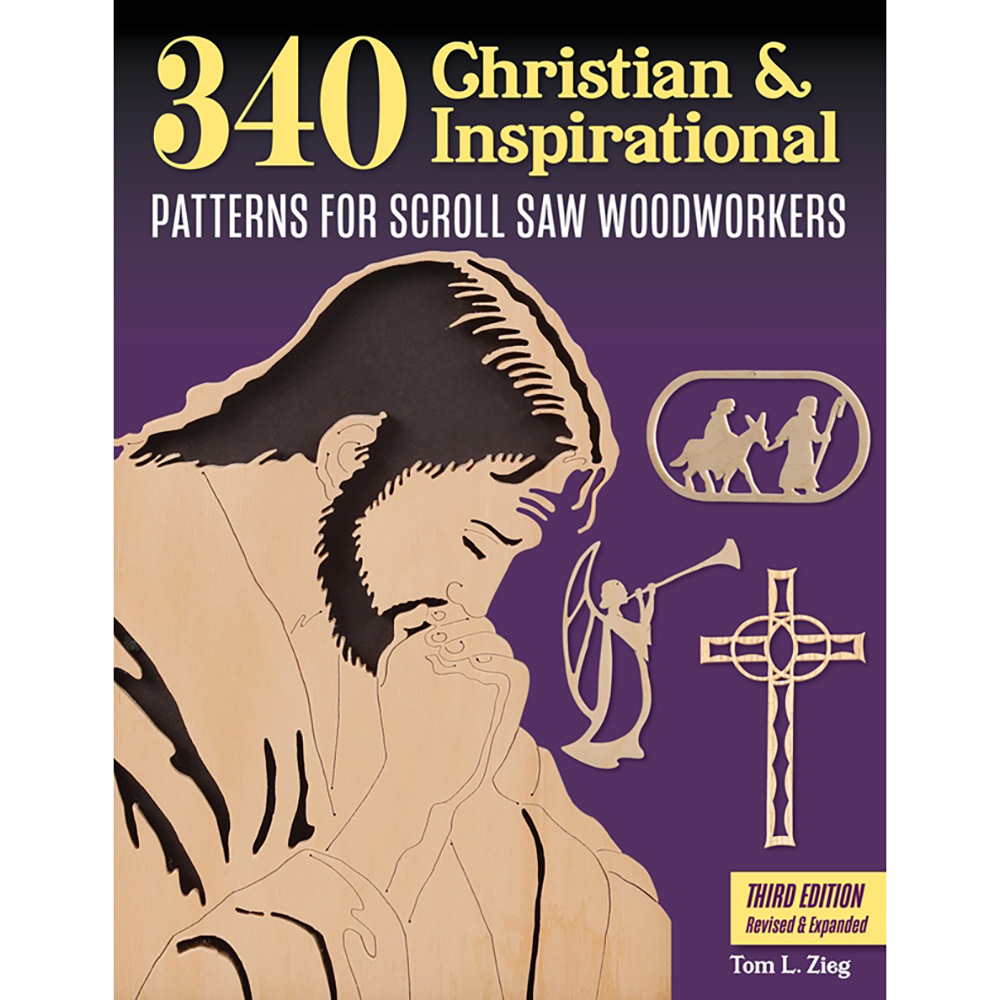 product: Fox Chapel 340 Christian & Inspirational Patterns for Scroll Saw Woodworkers, Third Edition Revised & Expanded shown