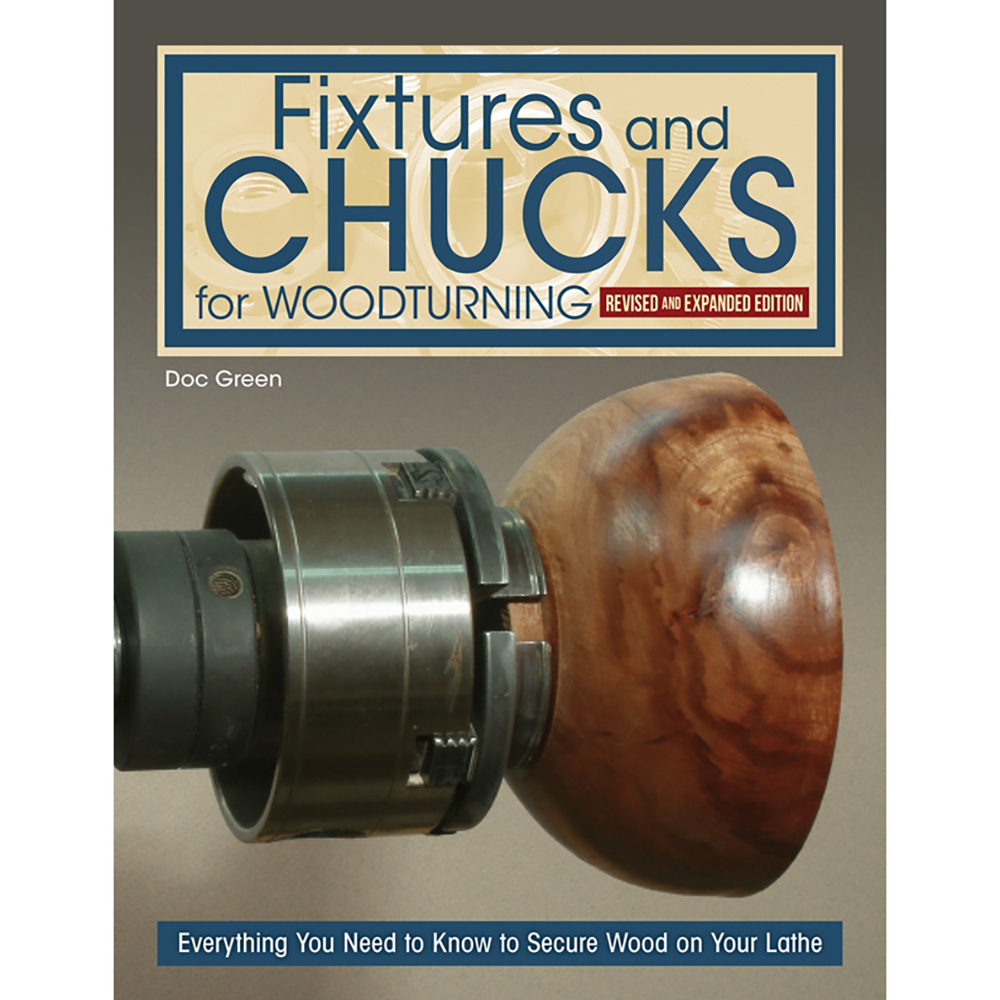 product: Fox Chapel Fixtures and Chucks for Woodturning, Revised and Expanded Edition shown