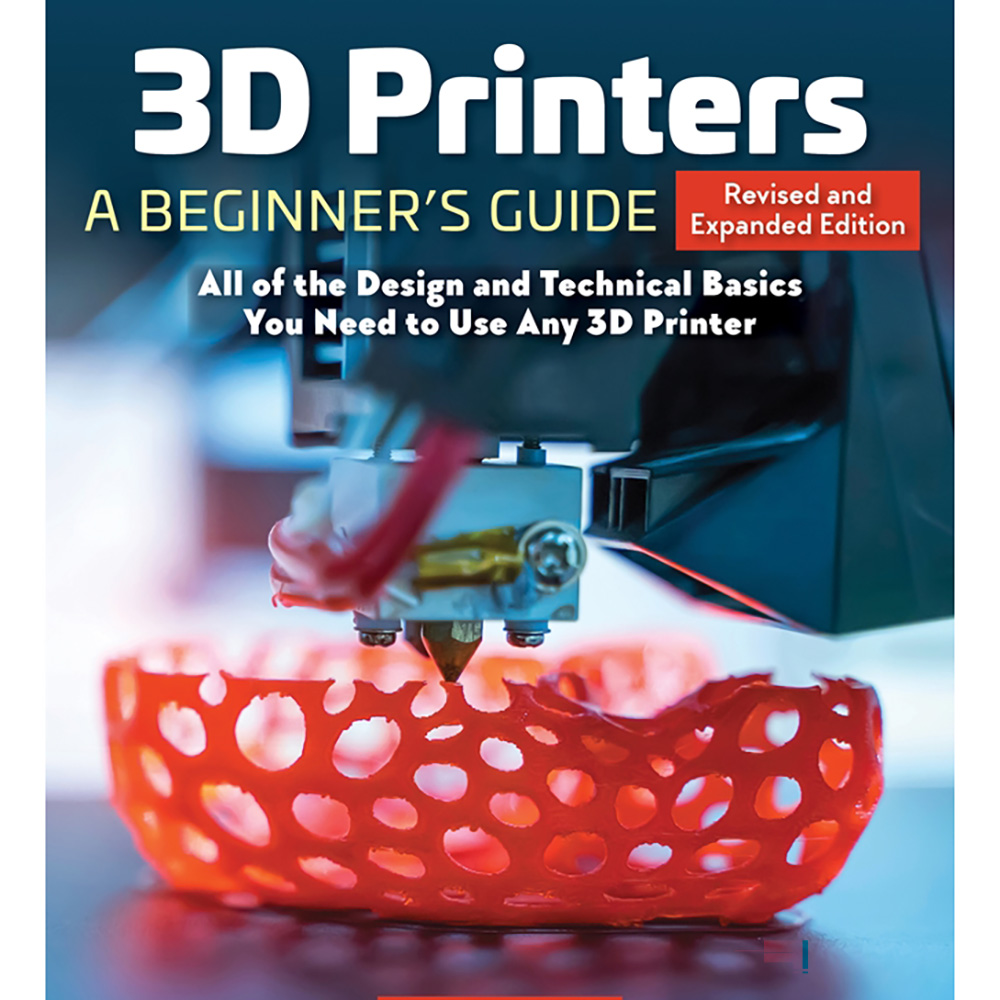 product: Fox Chapel 3D Printers: A Beginner's Guide, 2nd Revised and Expanded Edition shown