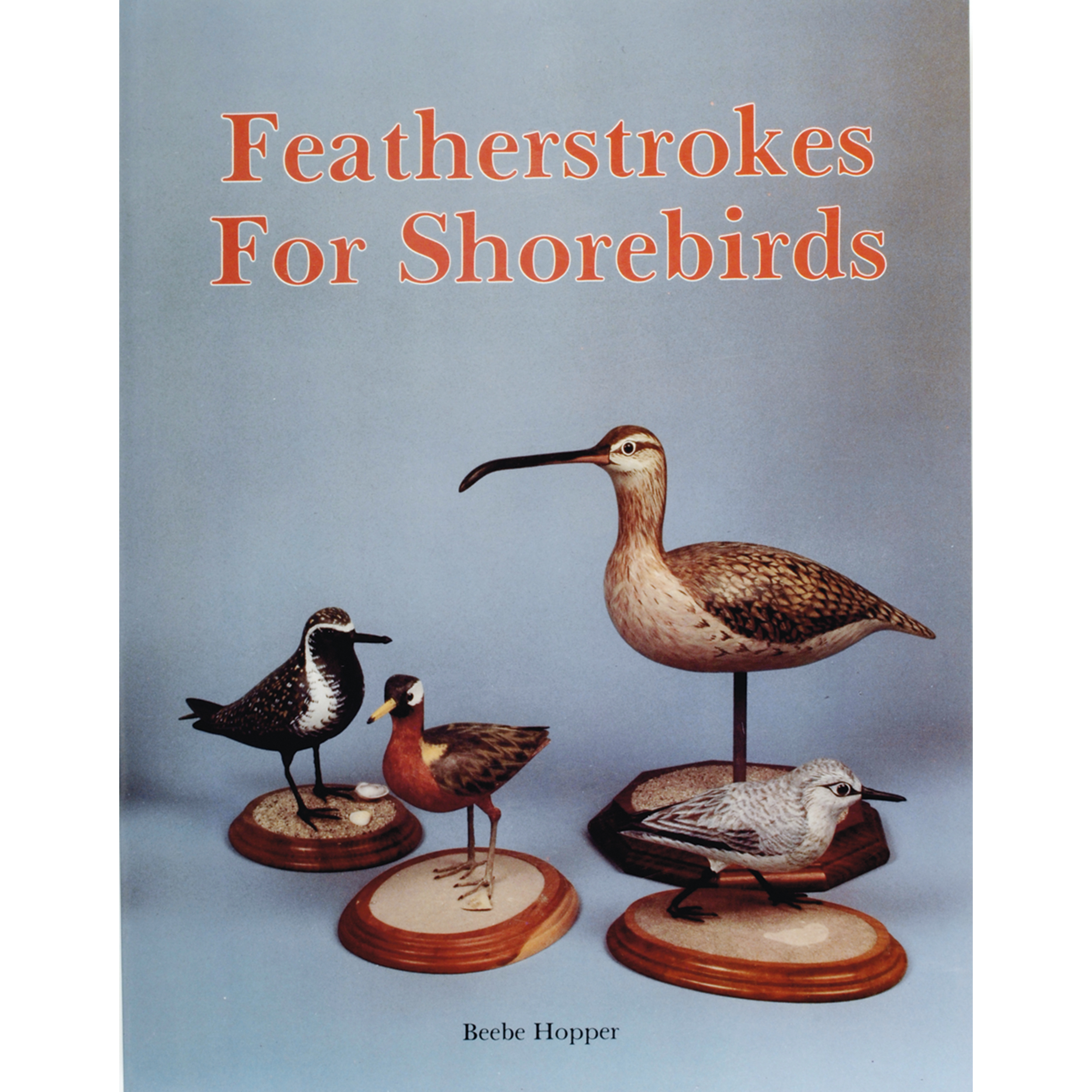 product: Schiffer Publishing Ltd Featherstrokes for Shorebirds shown