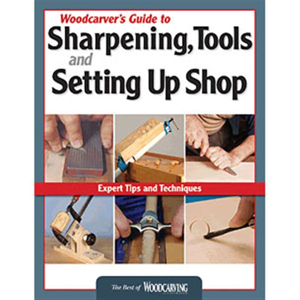 product: Fox Chapel Woodcarver's Guide to Sharpening, Tools and Setting Up Shop (Best of WCI) shown