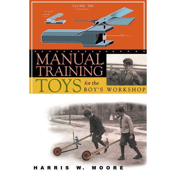 Manual Training Toys For The Boy