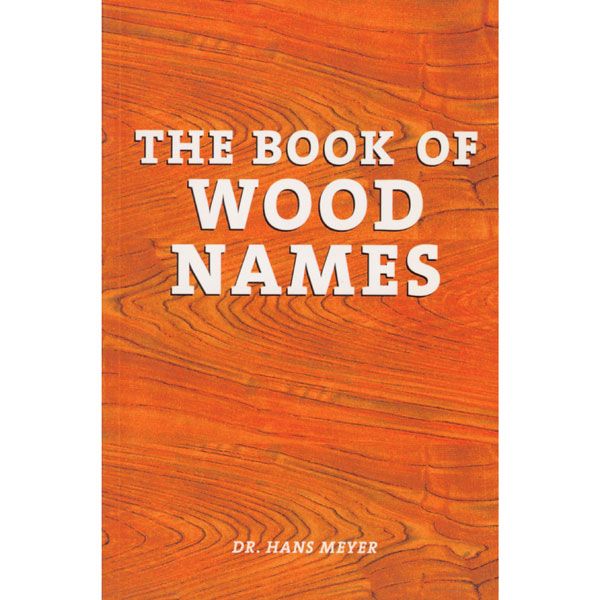 The Book Of Wood Names