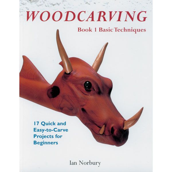 Woodcarving, Book 1: Basic Techniques