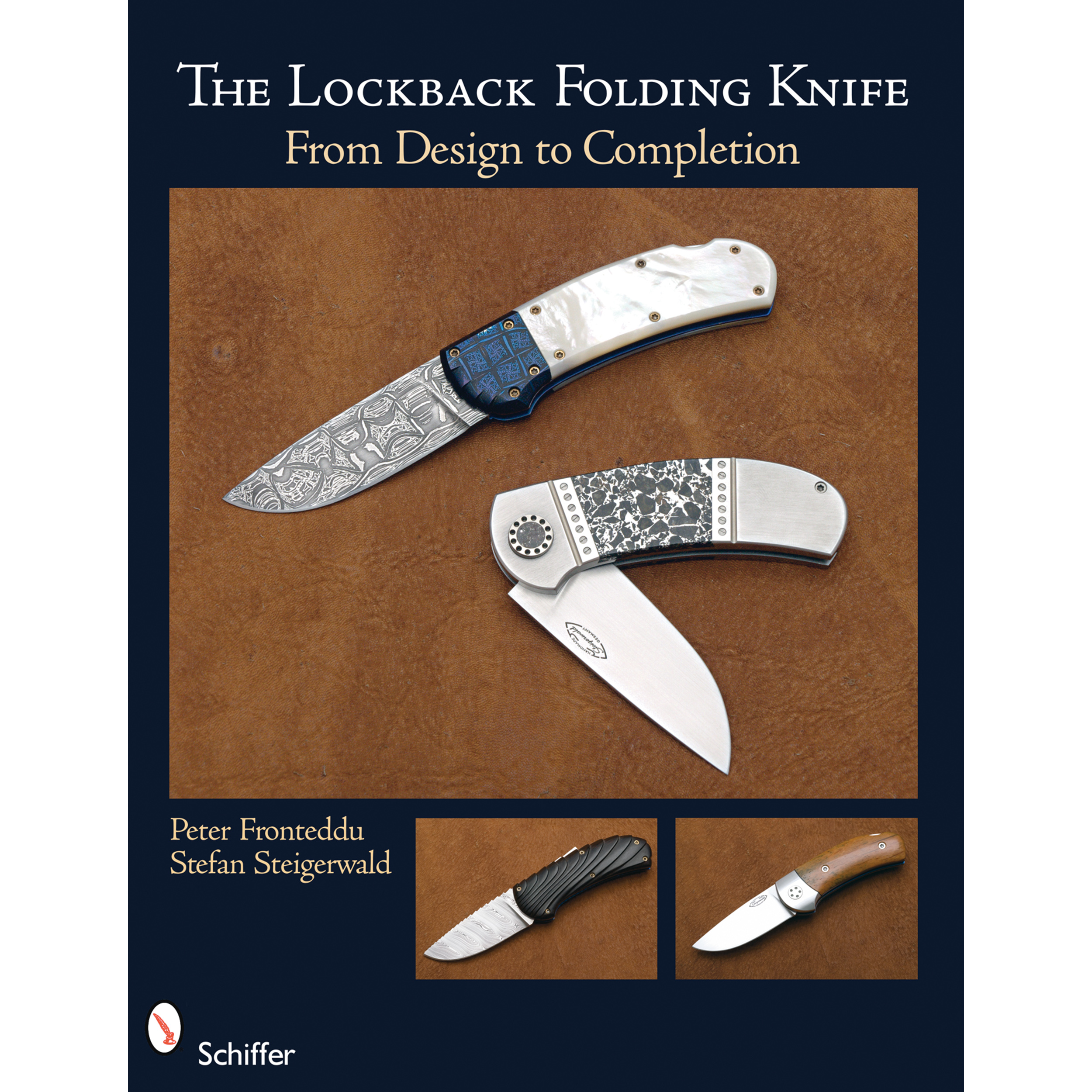 product: Schiffer Publishing Ltd The Lockback Folding Knife: From Design to Completion shown