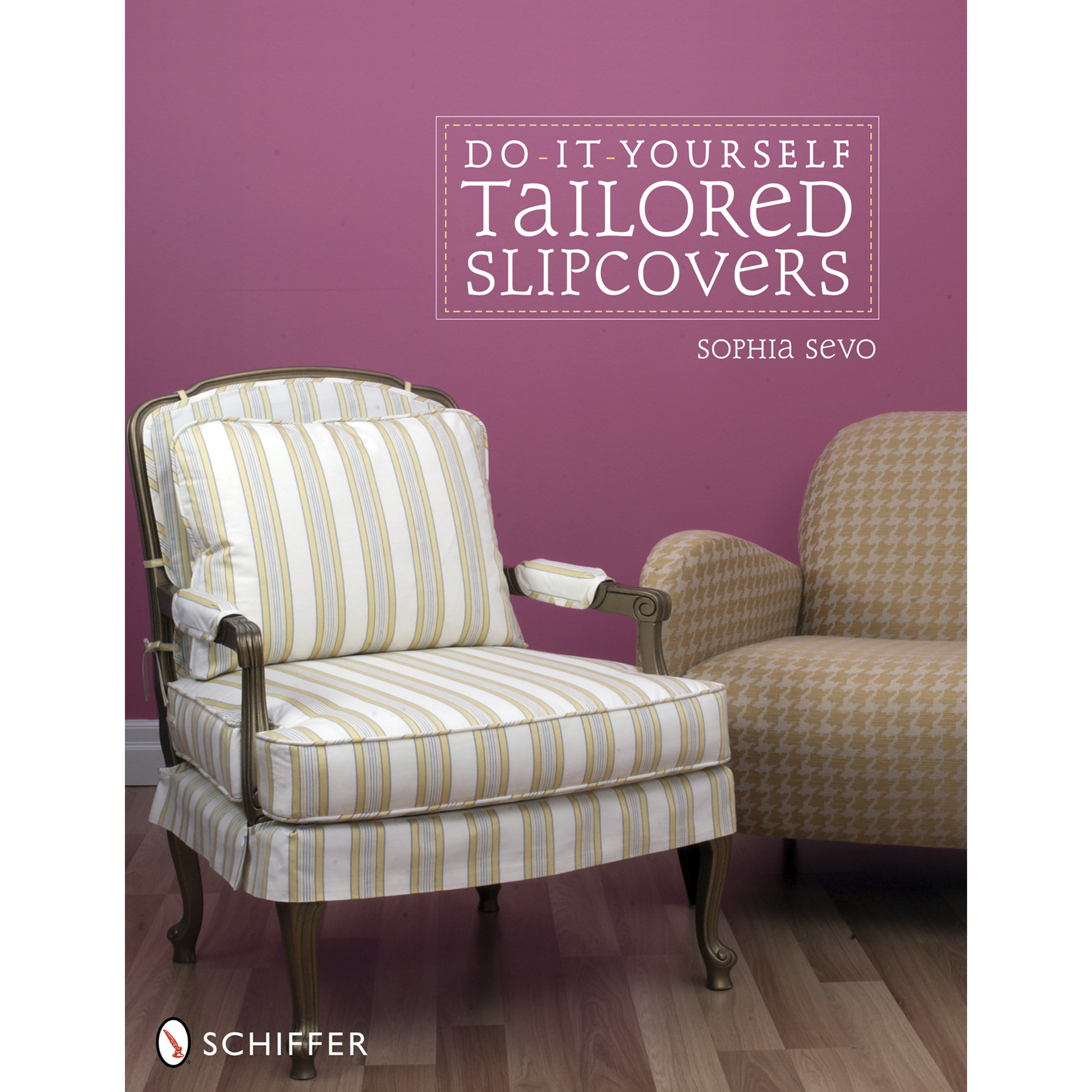 product: Schiffer Publishing Ltd Do-It-Yourself Tailored Slipcovers shown