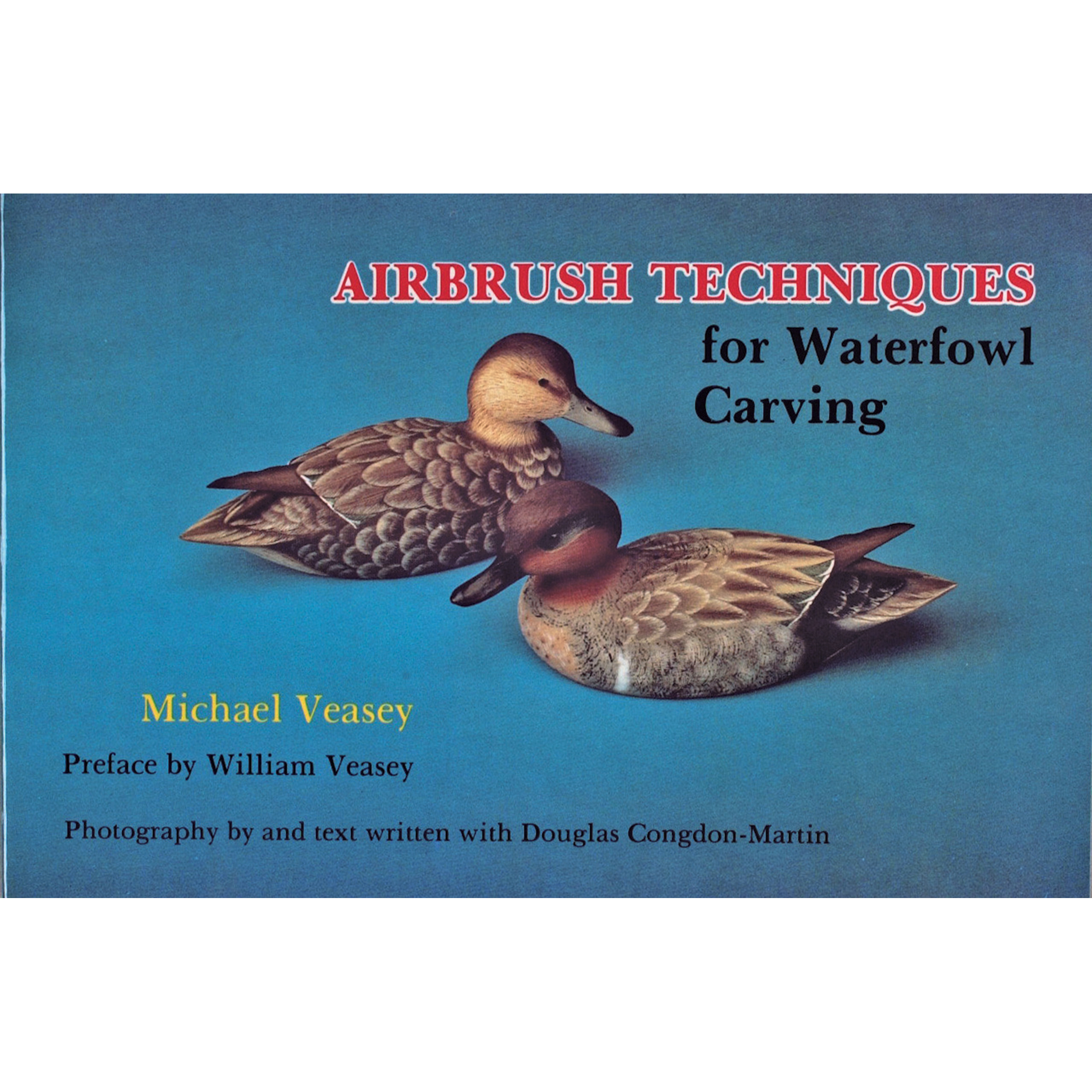 product: Schiffer Publishing Ltd Airbrush Techniques for Waterfowl Carving shown