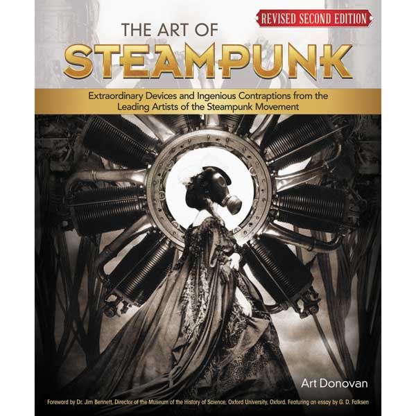 The Art Of Steampunk, 2nd Edition