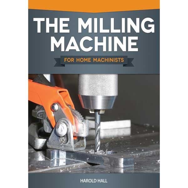 product: Fox Chapel The Milling Machine for Home Machinists shown