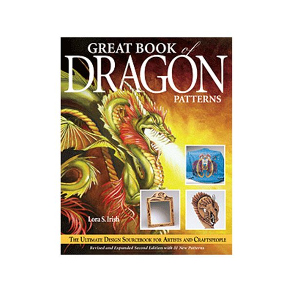 Great Book Of Dragon Patterns, 2nd Edition