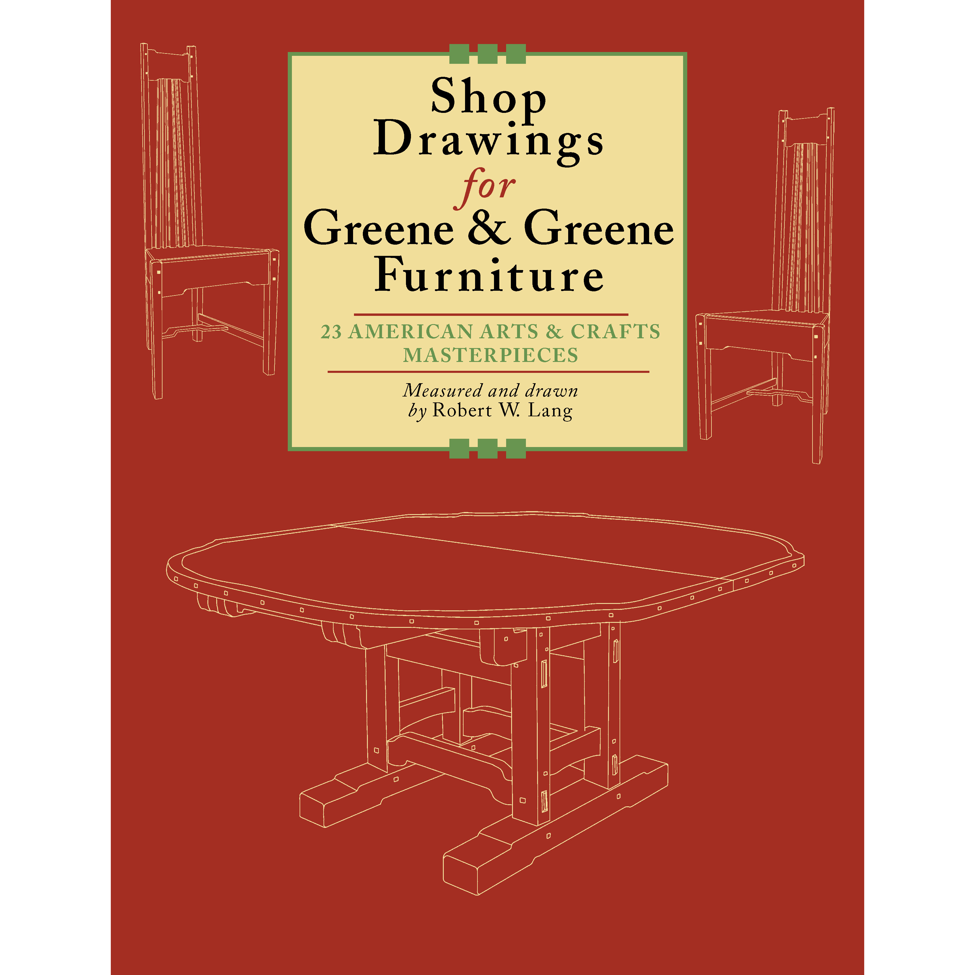 product: Fox Chapel Shop Drawings for Greene and Greene Furniture shown