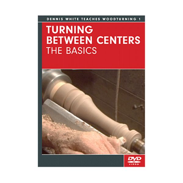 product: Fox Chapel Turning Between Centers: The Basics - DVD shown