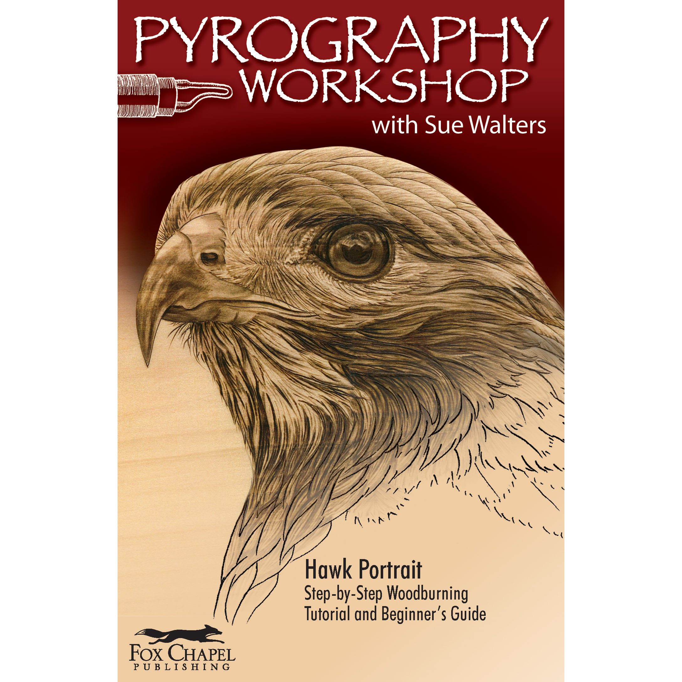 product: Fox Chapel Pyrography Workshop with Sue Walters 2-DVD Set and Booklet shown