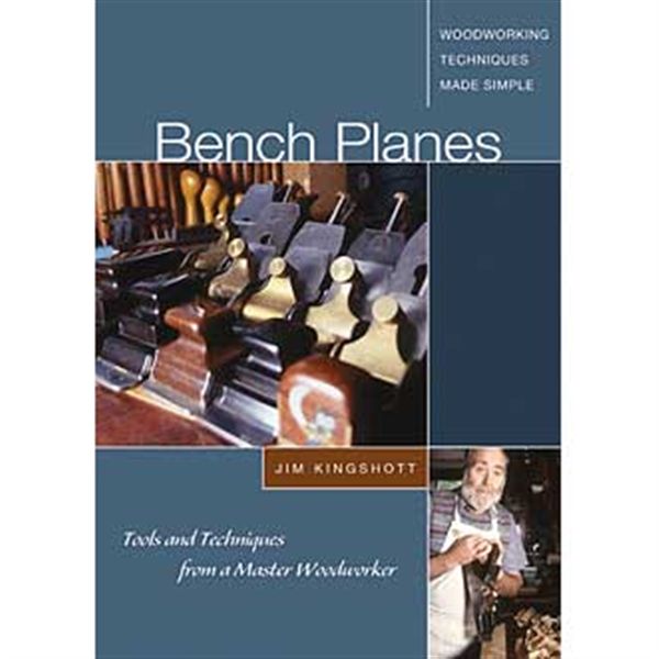 Bench Planes: Tools And Techniques From A Master Woodworker (dvd)