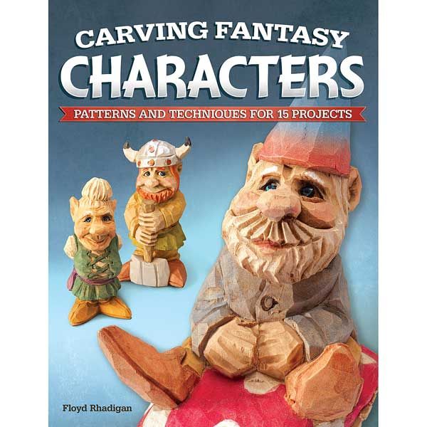 product: Fox Chapel Carving Fantasy Characters shown