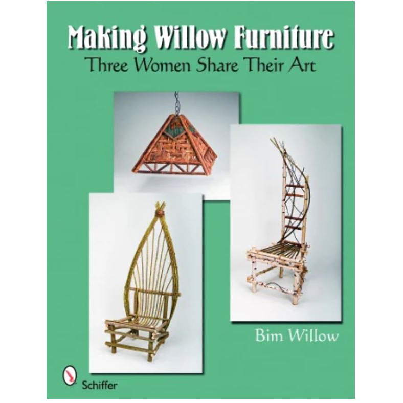 product: Schiffer Publishing Ltd Making Willow Furniture shown